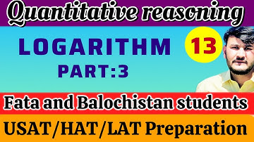 LEC:13 LOGARITHM (PART 3) FOR HEC/USAT/HAT/LAT TEST 2025 BY NK ACADEMY