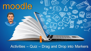 Quiz Type 11 - Drag and Drop Markers (moodle drag and drop markers)