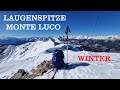 Escursione invernale al Monte Luco - Laugenspitze (2434 m.)