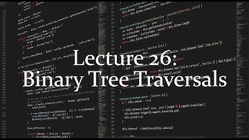 Lecture 26: Binary Trees