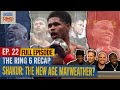 SHAKUR STEVENSON TOP 3 PFP? | Inside The Ring Ep. 22