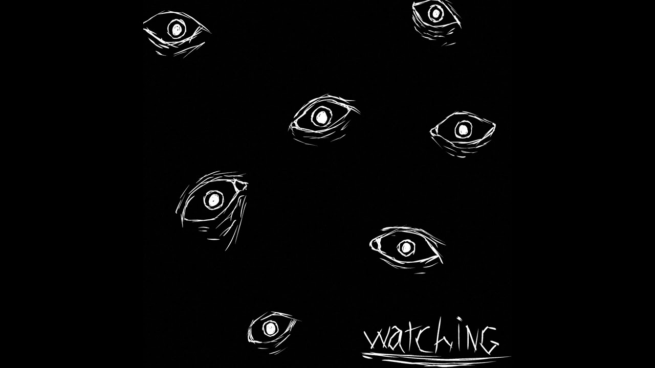 WATCHING