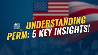 🔍 Understanding PERM: 5 Key Insights You Must Know! Net Worth