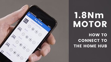Louvolite 1.8Nm Motor: How to Connect to The Home Hub