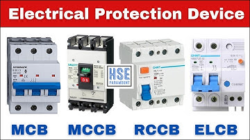 Difference Between MCB, MCCB, RCCB & ELCB | Electrical Protection Devices #hseparamount