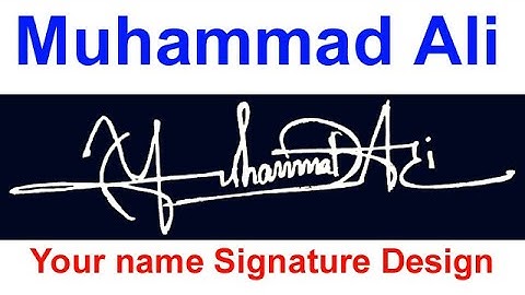 Signature Design. Muhammad Ali name Signature.