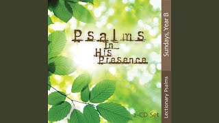 Video thumbnail of "Songs in His Presence - Psalm 81: Sing with Joy"