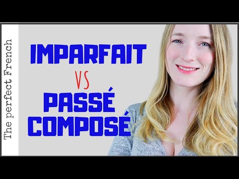Imparfait Vs Passé Composé In French - What Are The Differences