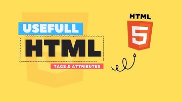 Useful HTML Tags and Attributes with Example