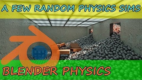 A Few Random Blender Physics Sims