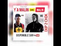 Mister rey x oupson mlodie malin dans malinson officiel