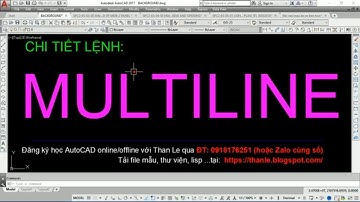 LỆNH MULTILINE DÙNG ĐỂ VẼ NHIỀU LINE SONG SONG(VẼ TƯỜNG, ĐƯỜNG ỐNG, VẼ ĐƯỜNG XÁ ...)THẬT TUYỆT VỜI!