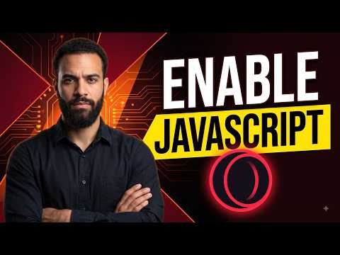 How To Enable JavaScript Opera GX  (Step By Step Guide)