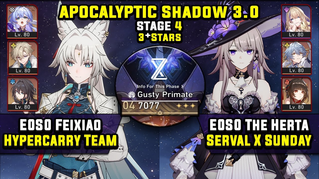 E0 Feixiao Carry & E0 The Herta Carry W/ Serval (3 Stars) Apocalyptic  Shadow 4 Honkai Star Rail 3.0