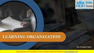 Learning Organization Systems Thinking Team Learning Personal Mastery