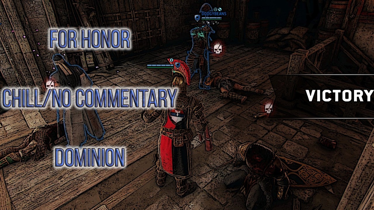[For Honor] Top MMR Dominion / No commentary Y9S4