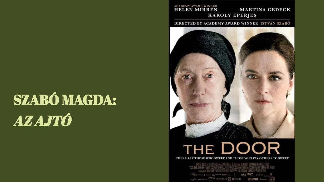 Szabó Magda: Az ajtó (Emelt érettségi szóbeli tétel)