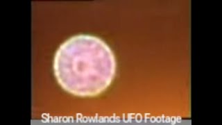 From the UFO Casebook Archives... the Sharon Rowlands Footage
