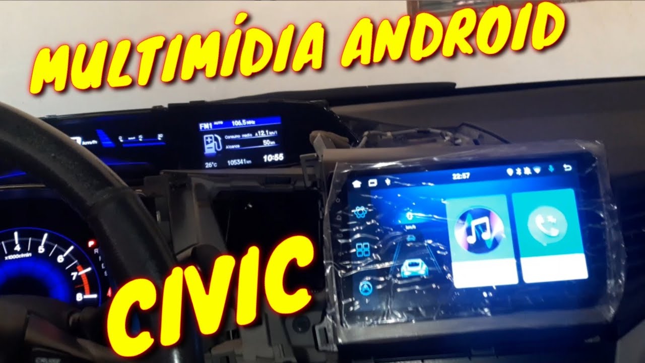 INSTALANDO MULTIMÍDIA PLUG-AND-PLAY CIVIC G9 ANDROID 9 POLEGADAS WI-FI CARPLAY GPS