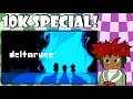 10K Special!! Playing Deltarune for the First Time