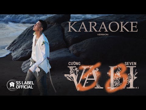 [KARAOKE] VALI #2 - CƯỜNG SEVEN / Prod. KENT TRAN