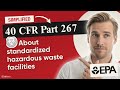 ☣️ (EPA) 40 CFR Part 267 Explained: Hazardous Waste Facility Standardized Permit Rules