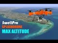 SwellPro SPLASH DRONE Max Altitude