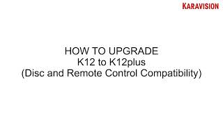 How to upgrade K12 to K12 plus