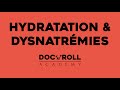 Dnrac 1  hydratation  dysnatrmies