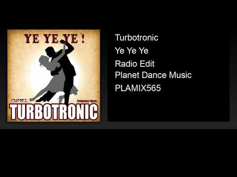 터보트로닉 - ye ye ye