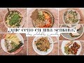 QUÉ CENO EN UNA SEMANA · ideas saludables, sencillas y ricas // Laura Mareno