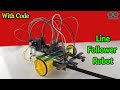 How to make a LINE FOLLOWING CAR | DIY LINE FOLLOWING CAR robot tutorial [Make it easy]