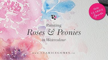 Tutorial on how to paint roses and peonies in watercolour - Part 2 - Hello Clarice Tutorials