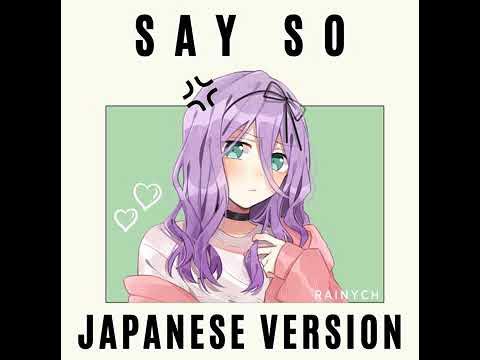 Say so (Japanese version)