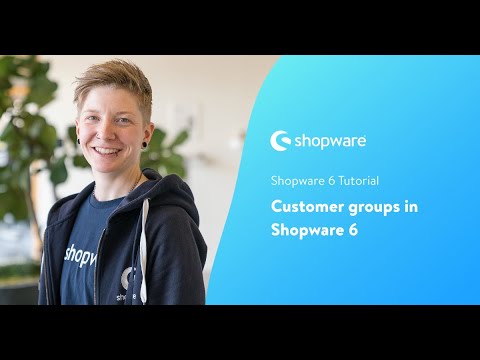 Update Customer groups (Shopware 6 Tutorial EN)