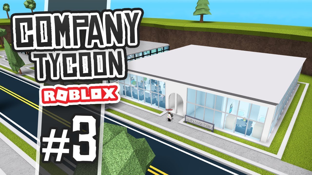 Huge Office Expansion Roblox Company Tycoon 3 Youtube - microsoft tycoon rbxp 3 roblox