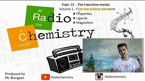 Topic 13.1 - First row d-block elements