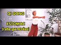 Qi gong estomac ratepancras 7 exercices