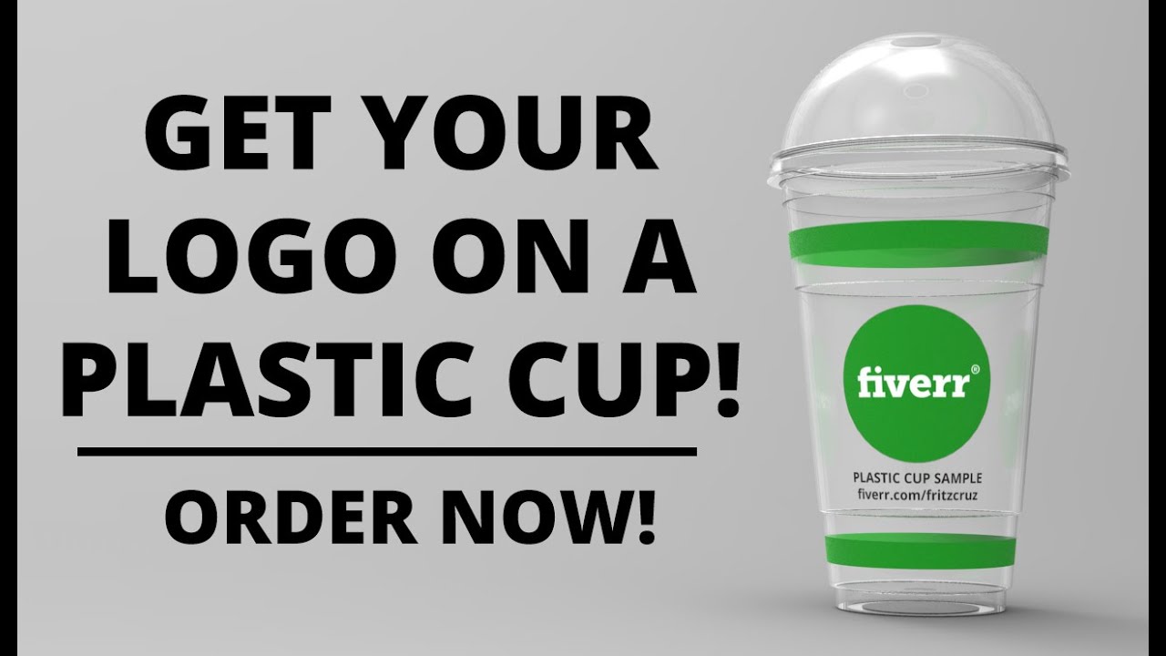 Download Get your logo on a Plastic Cup! Digital Mockup - YouTube