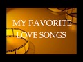 My favorite love songs nonstop