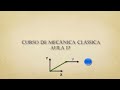 Aula 17- Centro de massa de sistema com N partículas