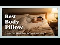 TOP 5 Best Body Pillow 2025 | Is It Worth The Hype?