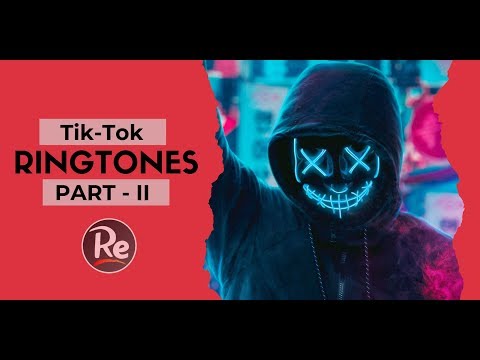 Top 5 Popular TikTok Ringtones Part 2 Free Download Links Ringtones Era