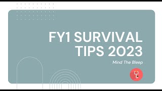 FY1 Survival Tips 2023: Introductory lecture screenshot 1