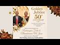50th WEDDIND ANNIVERSARY GOLDEN JUBILLEE RUDASINGWA Festa NTAMAKEMWA M Josee 