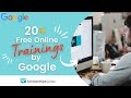 Google free live trainings 2022  free live webinar training  scholarships corner