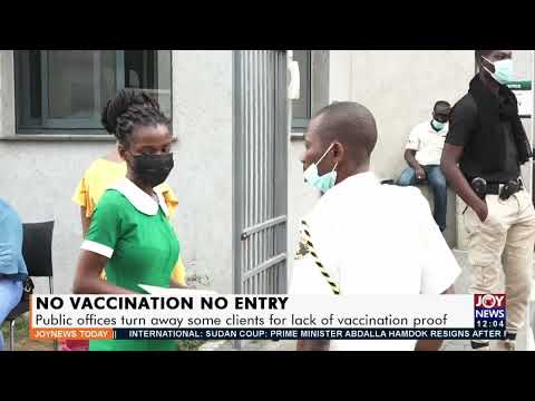 No Vaccination No Entry: Public offices turn away some clients for lack of vaccination proof(4-1-22)