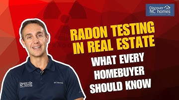 Radon Testing in Real Estate: What Every Homebuyer Should Know