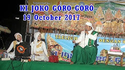 Pengajian Full Lucu KI JOKO GORO GORO Kebelet Pipis 2017 Cah TeamLo Punya  - Durasi: 2.48.39. 