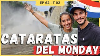 [INCREÍBLE ]  Volvemos a PARAGUAY y conocemos LAS CATARATAS DEL MONDAY  | E62 T02